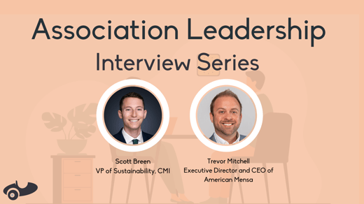 Association Leadership Interview Series: A Conversation with Trevor Mitchell